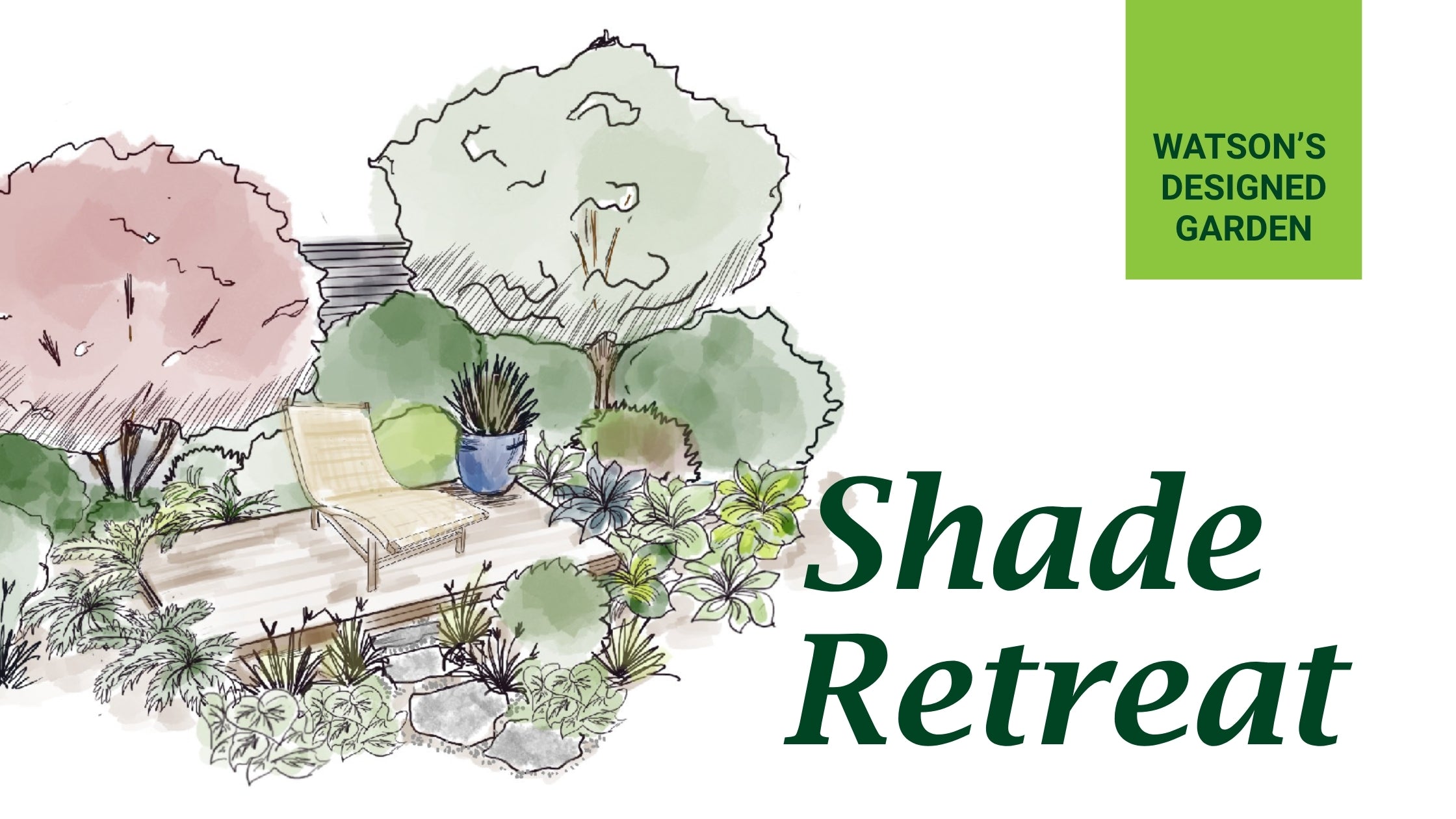 Shade Retreat Garden Design