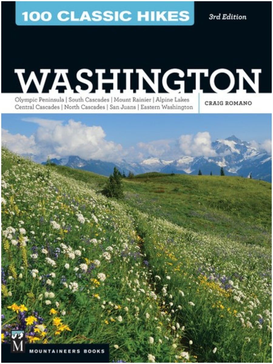 100 Classic Hikes: Washington