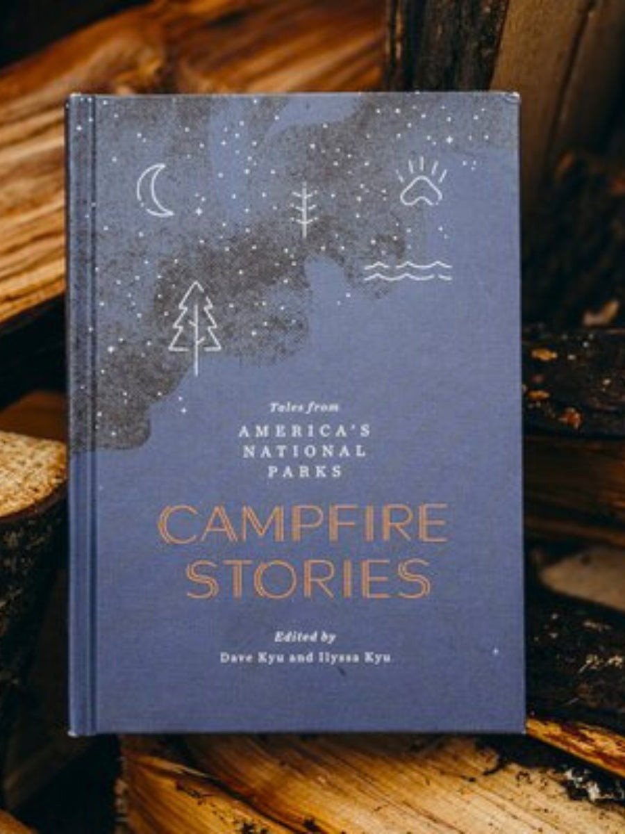 Campfire Stories: Tales from America's National Parks