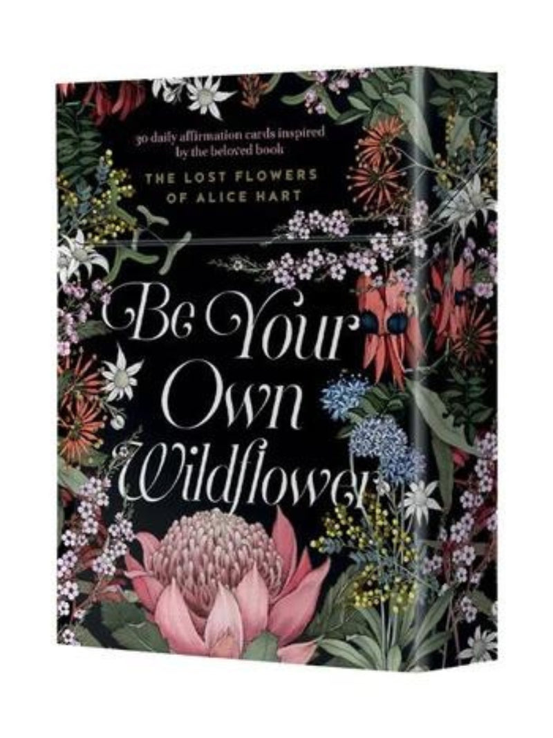 Be Your Own Wildflower