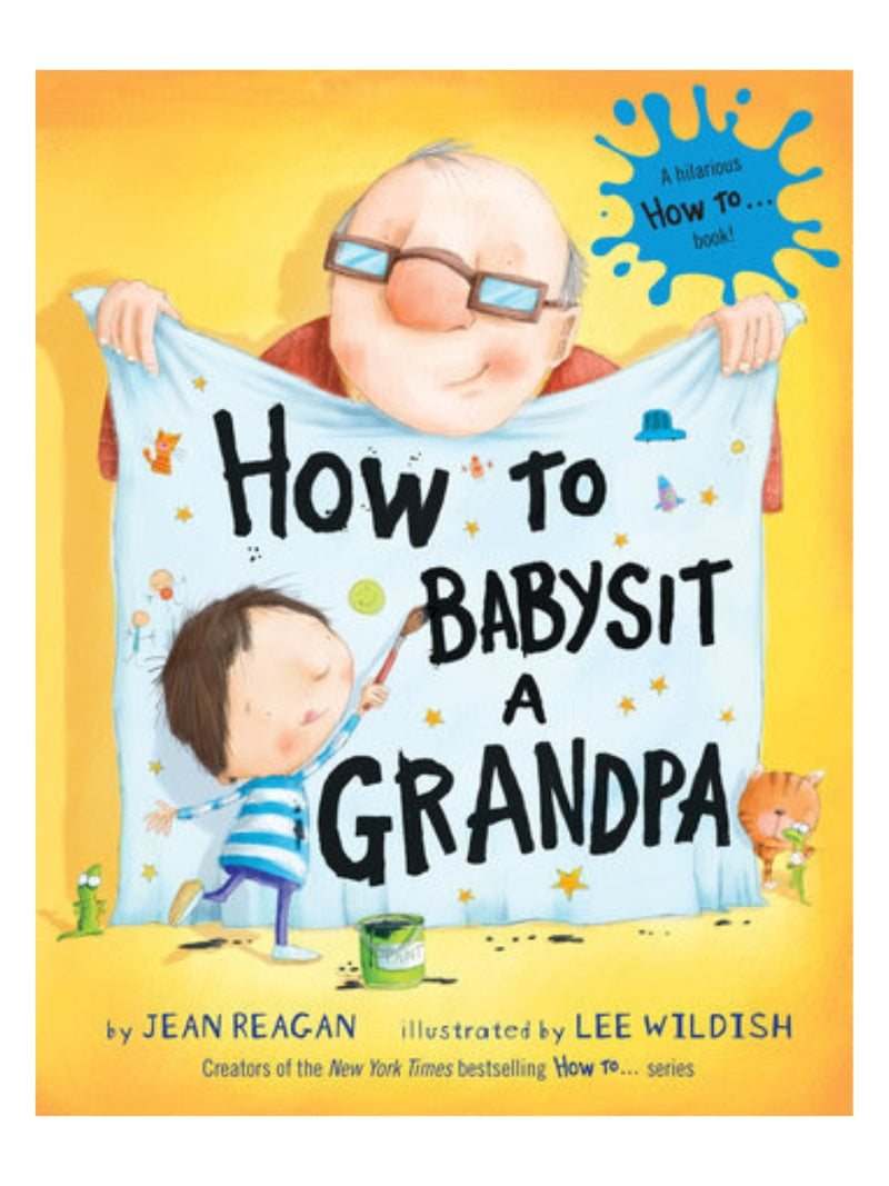 How to Babysit a Grandpa