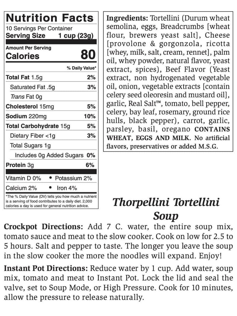 Thorpellini Tortellini Soup